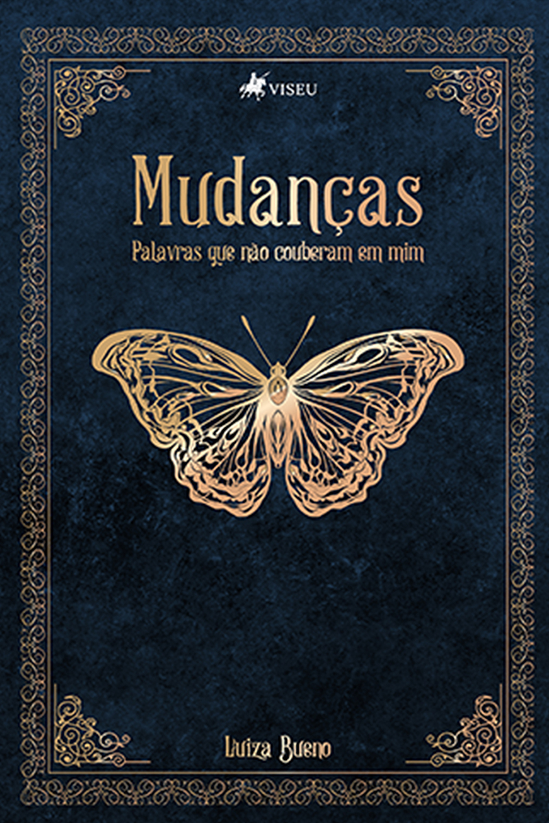 Mudanças: Palavras que não couberam em mim