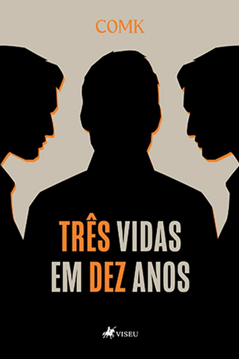 Três vidas em Dez anos