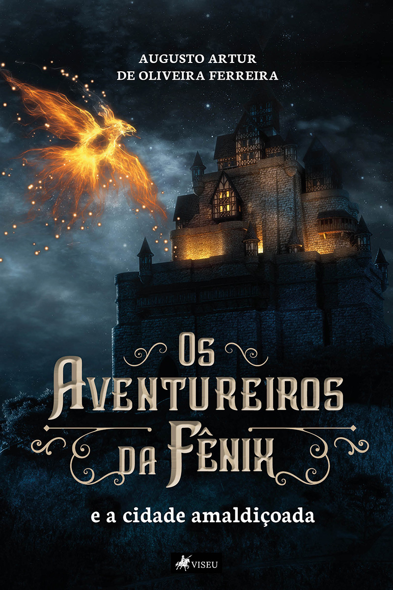 Os aventureiros da Fênix: e a cidade amaldiçoada