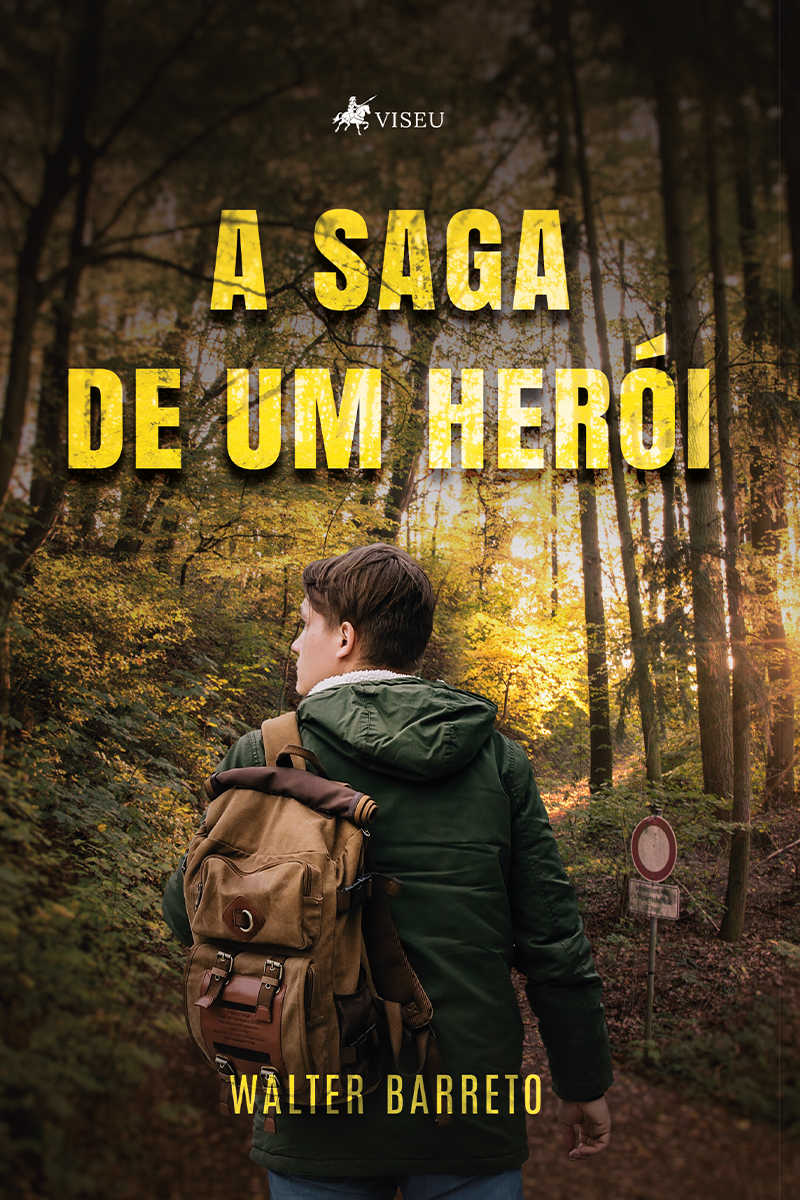 A saga de um herói