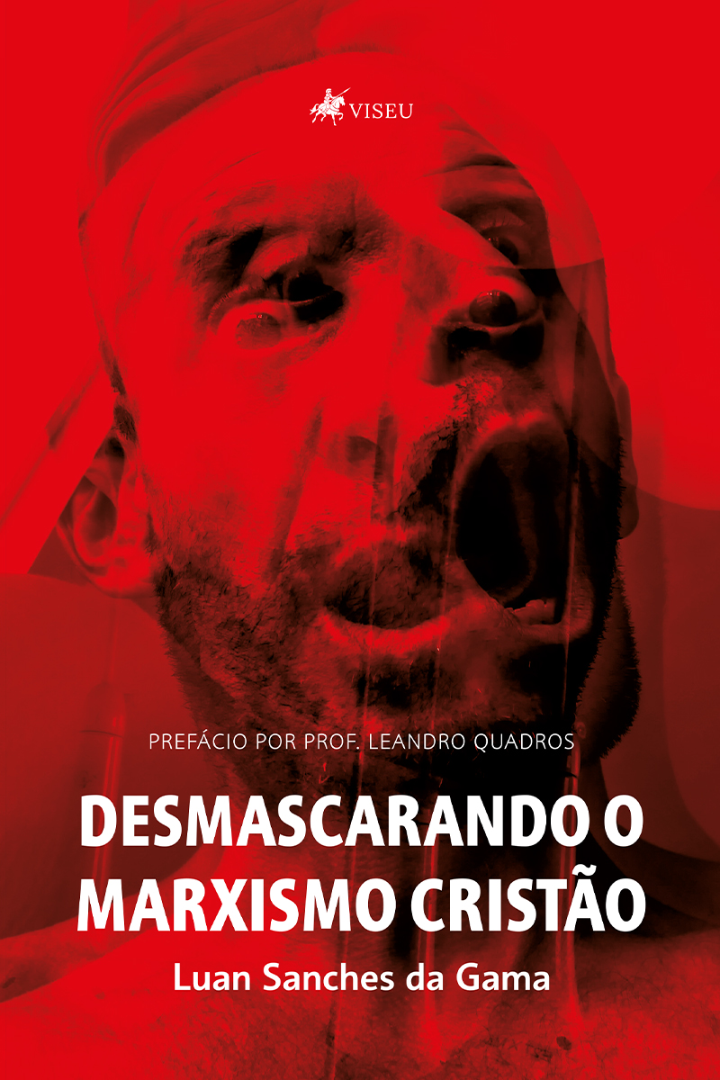 Desmascarando o Marxismo Cristão