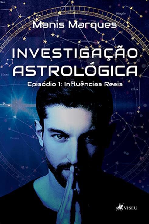 Investigação Astrológica: Influências Reais - Episódio 1