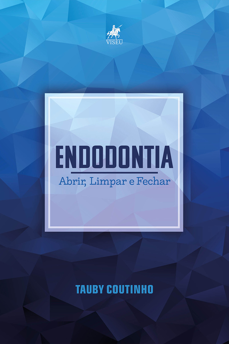 Endodontia: Abrir, limpar e fechar