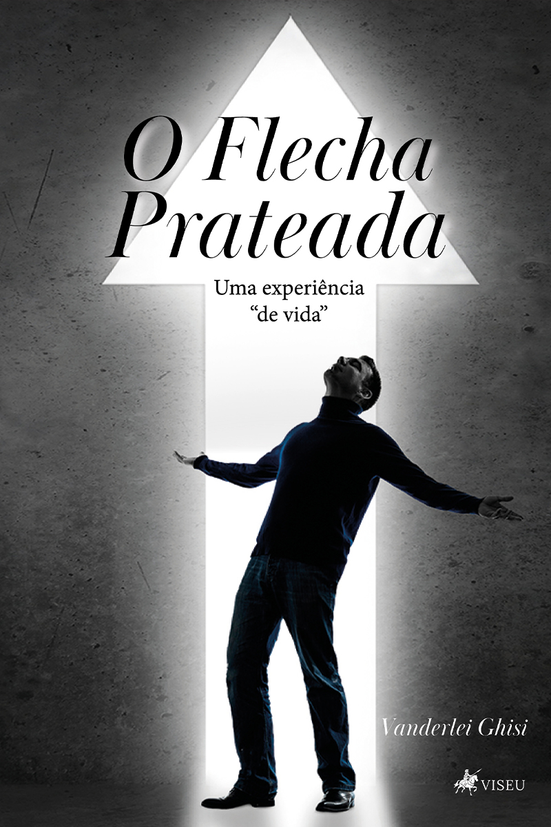 O flecha prateada: Uma experiência "de vida"