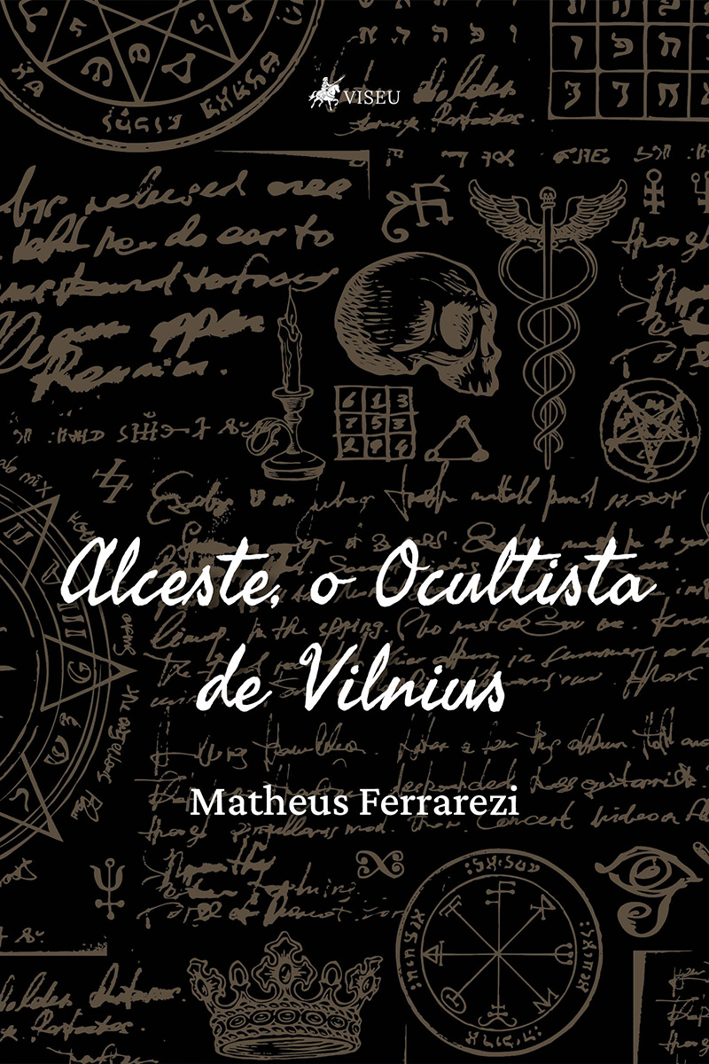 Alceste, o Ocultista de Vilnius