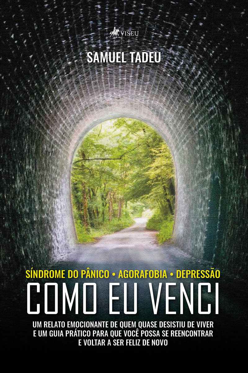 Síndrome do Pânico, Agorafobia, Depressão: Como eu venci