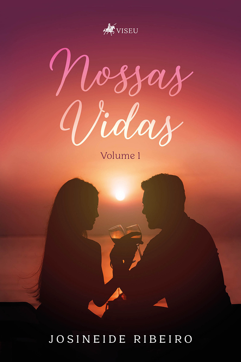 Nossas vidas: Volume 1