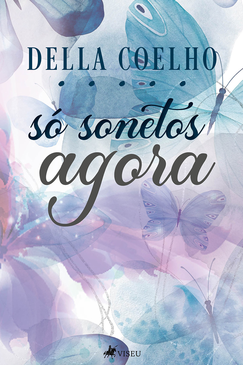 Só sonetos agora...