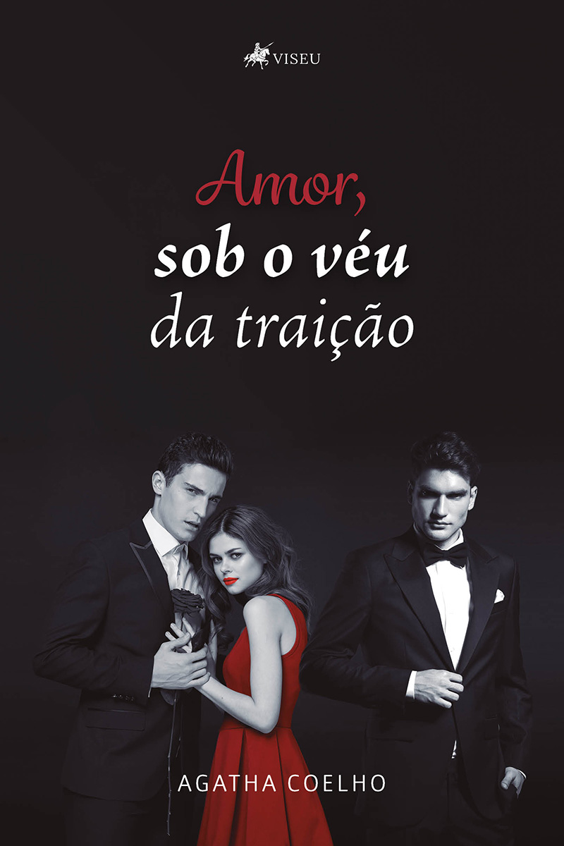 Amor, sob o véu da traição