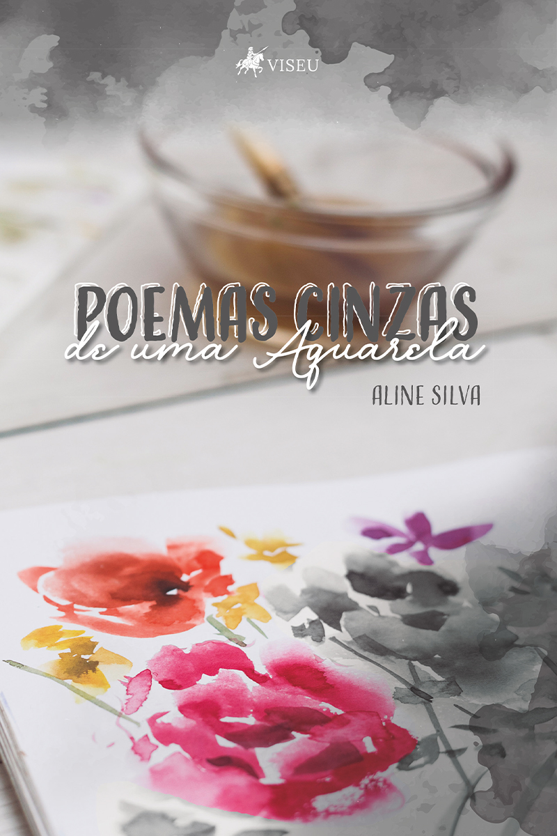 Poemas cinzas de uma Aquarela