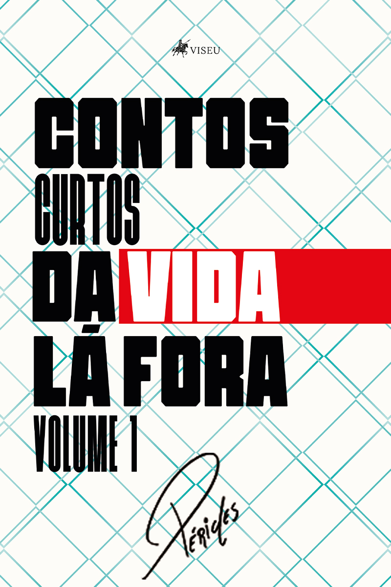 Contos curtos da vida lá fora