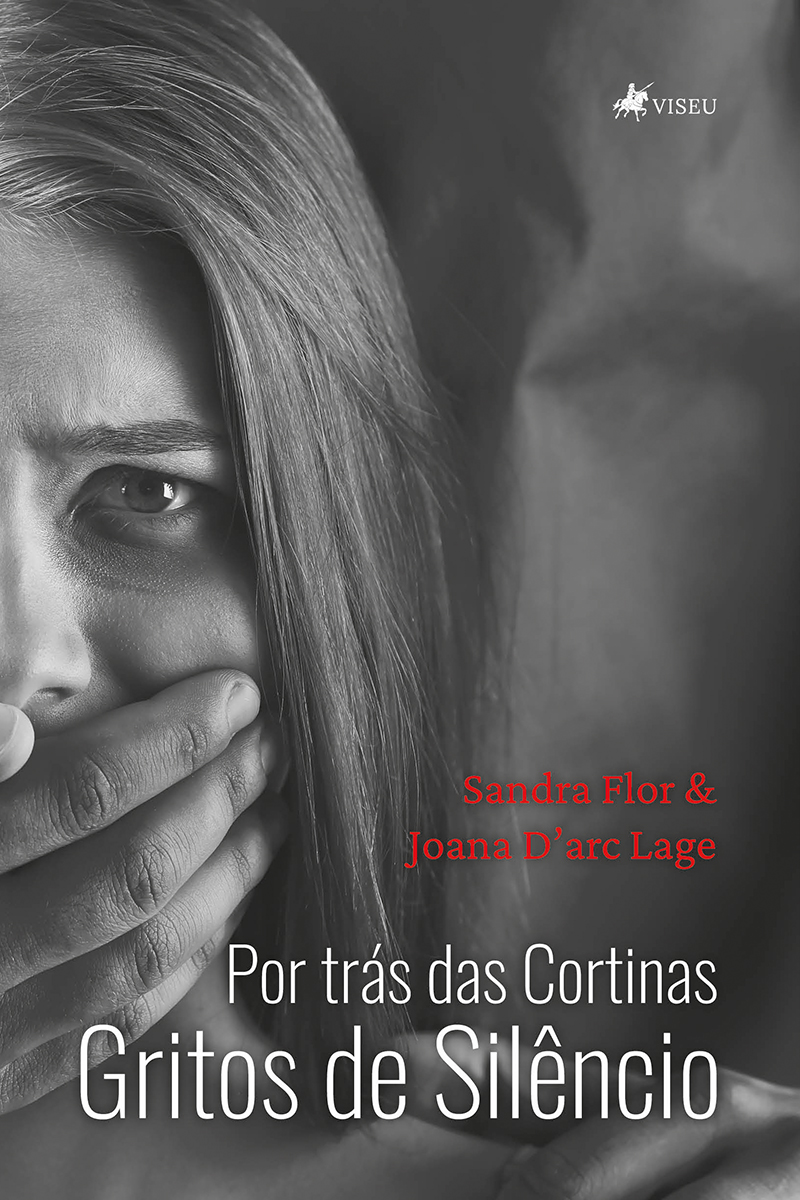 Por trás das cortinas: Gritos de silêncio