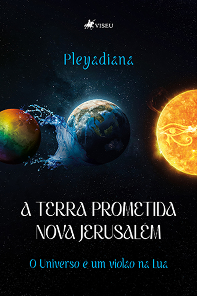 A Terra Prometida, Nova Jerusalém: O Universo é um violão na lua