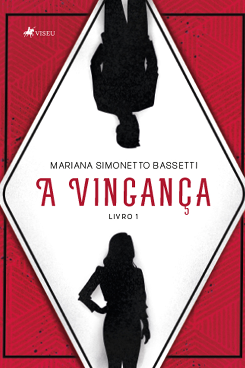 A vingança: Livro 1