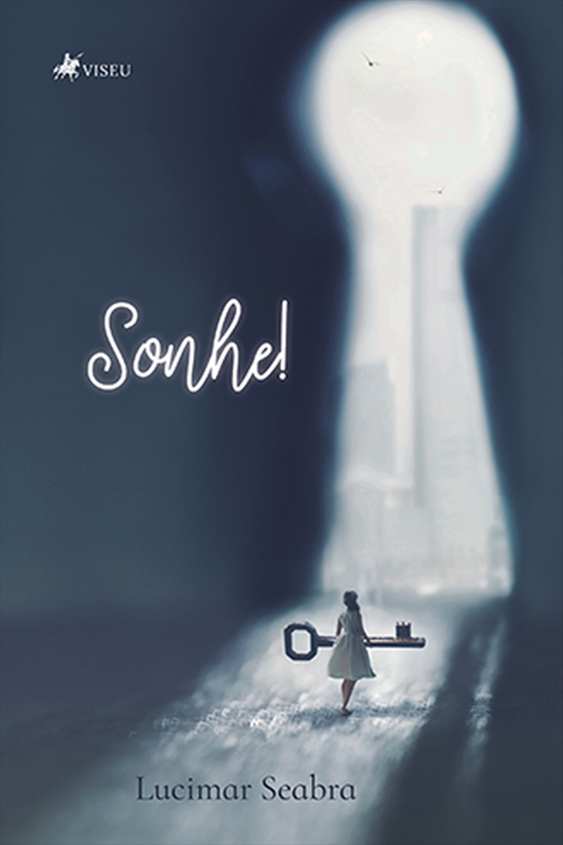 Sonhe!