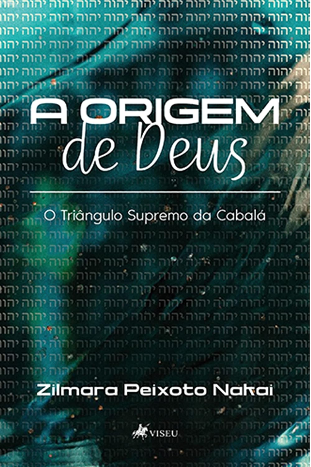 A origem de Deus: O Triângulo Supremo da Cabalá