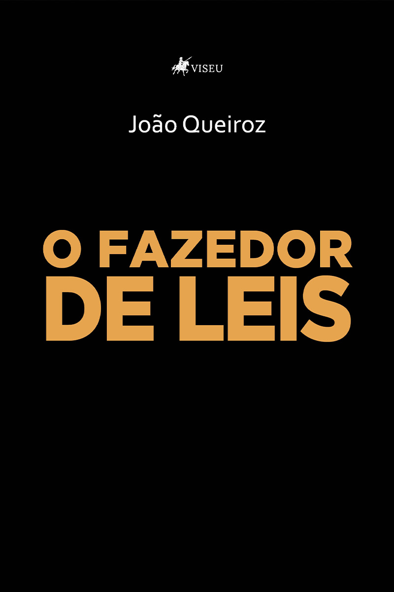 O fazedor de leis