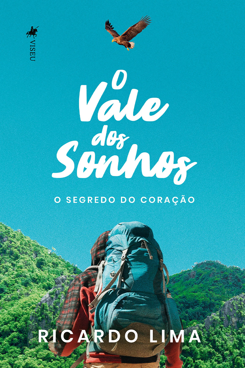 O vale dos sonhos: O Segredo do Coração