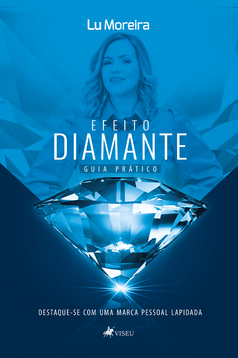Efeito diamante: Destaque-se com uma marca pessoal lapidada