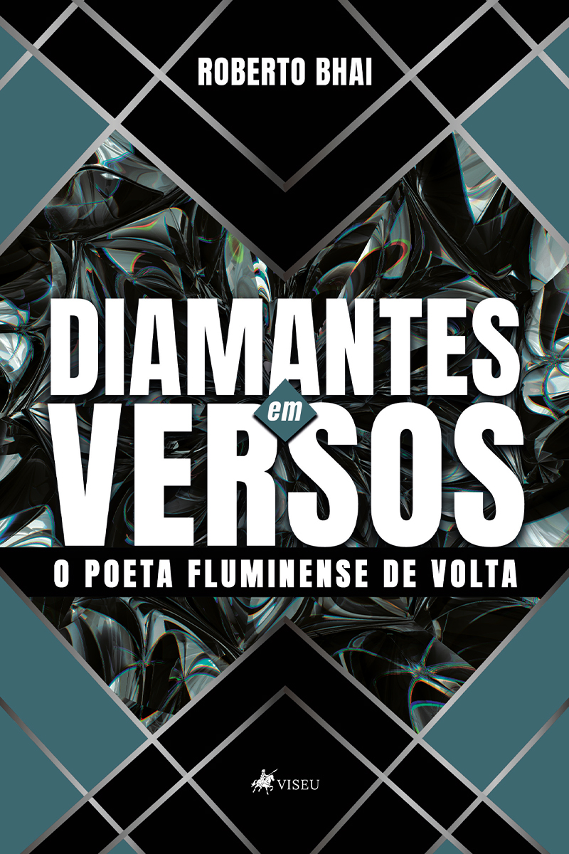 Diamantes em Versos: O poeta fluminense de volta