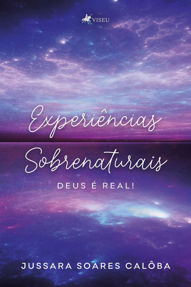 Experiências Sobrenaturais: Deus é Real!