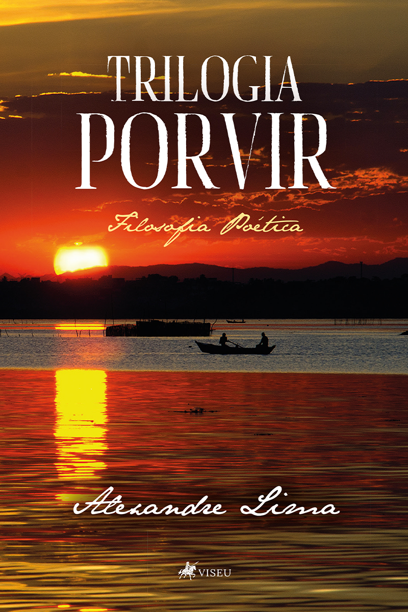 Trilogia Porvir: Filosofia Poética