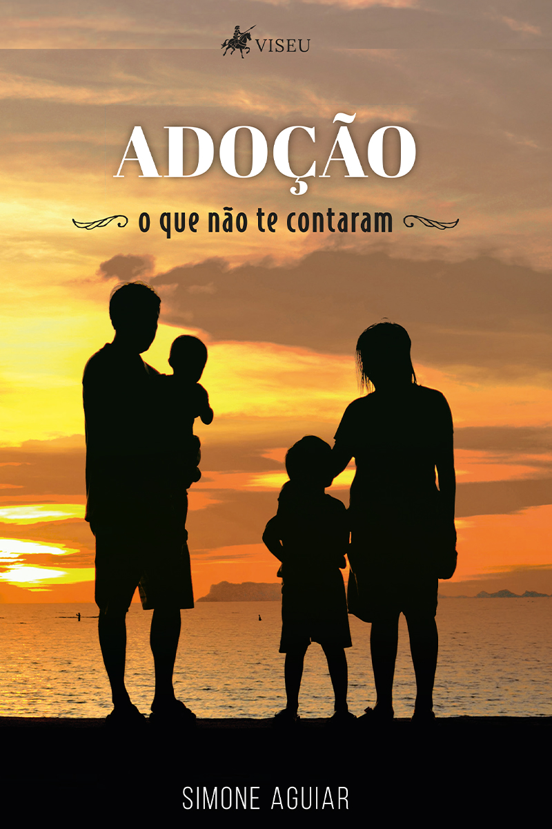 Adoção: O que não te contaram