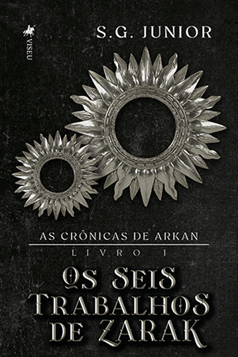 As crônicas de Arkan: Livro 1: Os Seis Trabalhos de Zarak