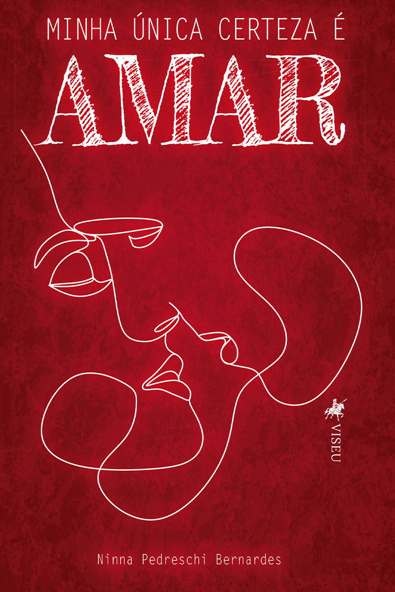 Minha única certeza é amar