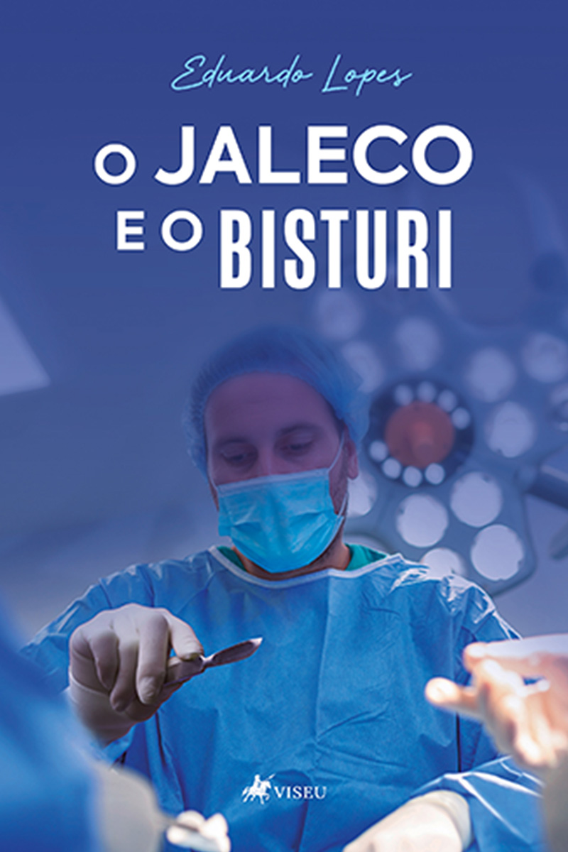 O jaleco e o bisturi