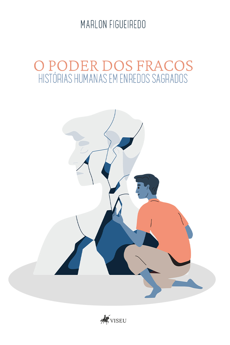 O Poder dos Fracos: Histórias Humanas em Enredos Sagrados