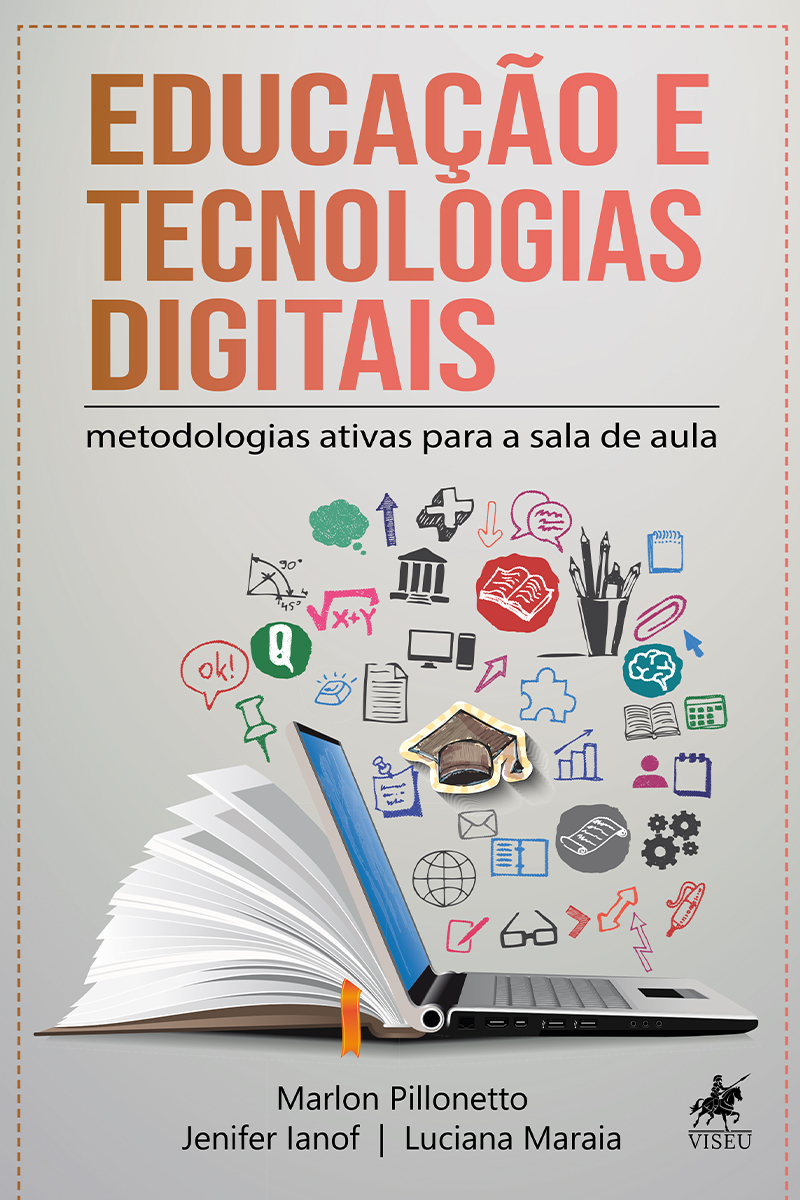 Educação e tecnologias digitais: Metodologias ativas para sala de aula
