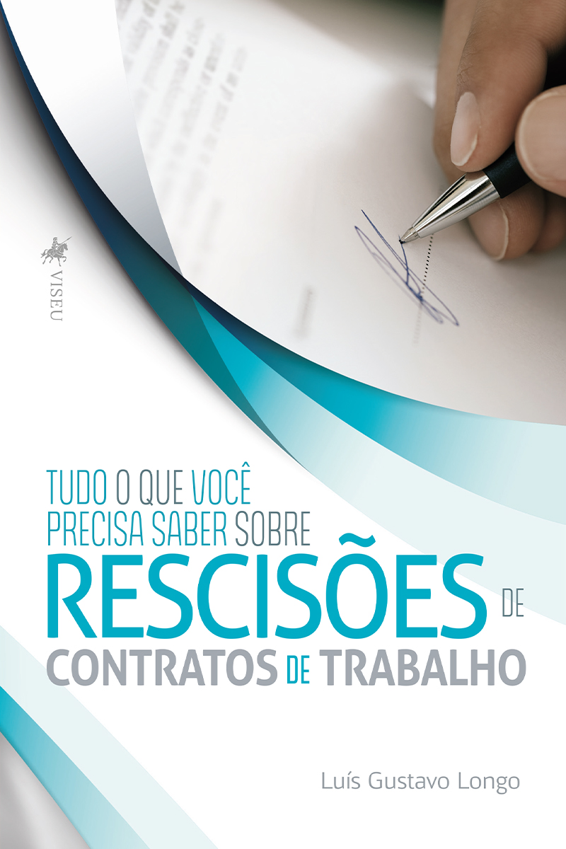 Tudo o que você precisa saber sobre rescisões de contratos de trabalho