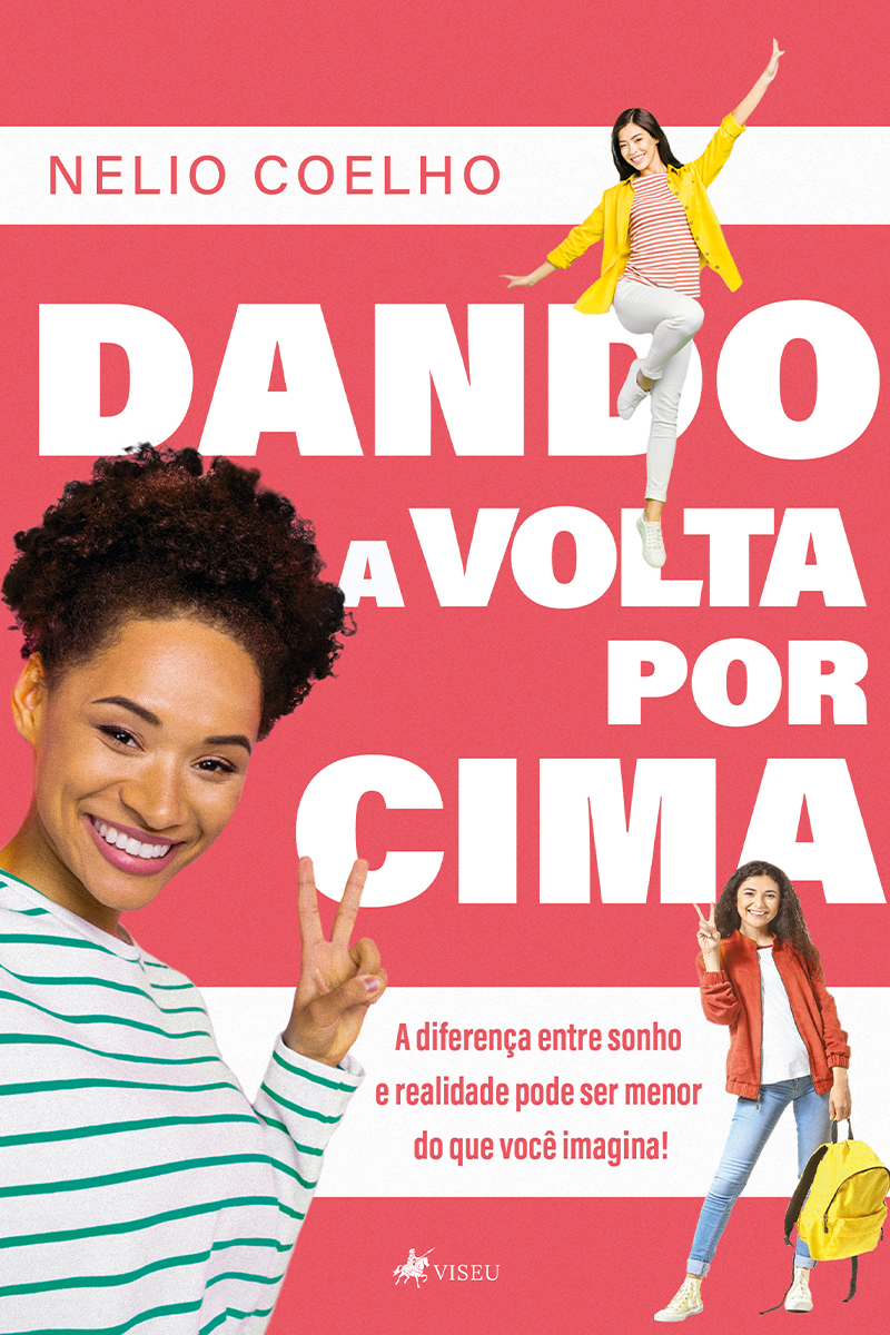 Dando a volta por cima: A diferença entre sonho e realidade pode ser menor do que você imagina