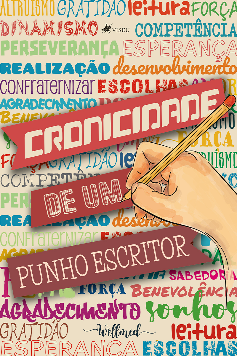 Cronicidade de um punho escritor