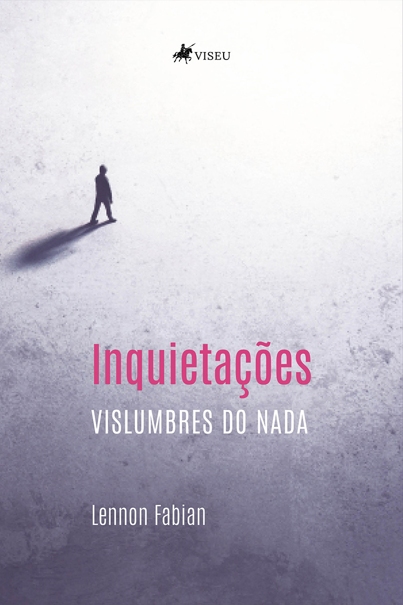Inquietações: Vislumbres do Nada