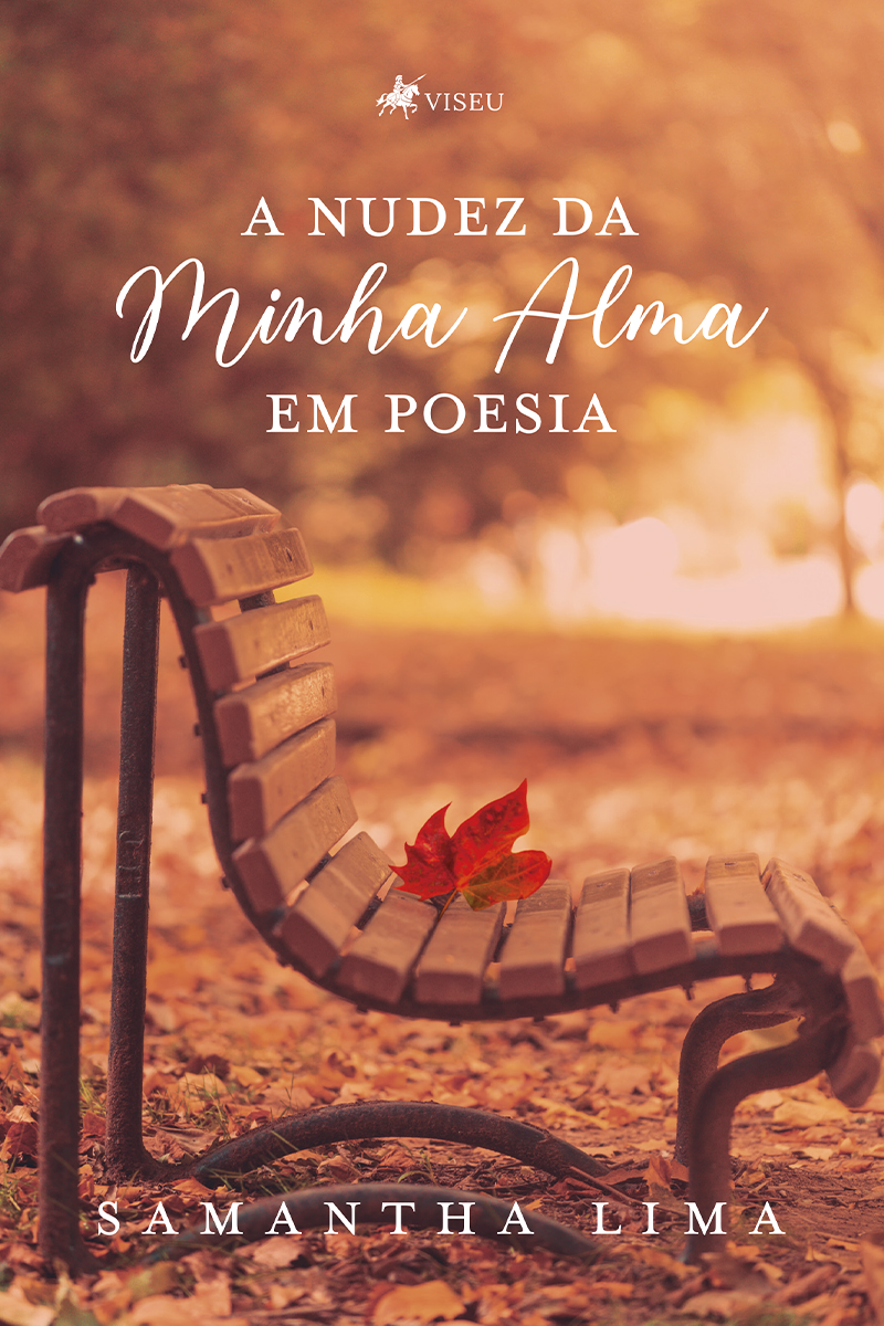 A Nudez Da Minha Alma Em Poesia