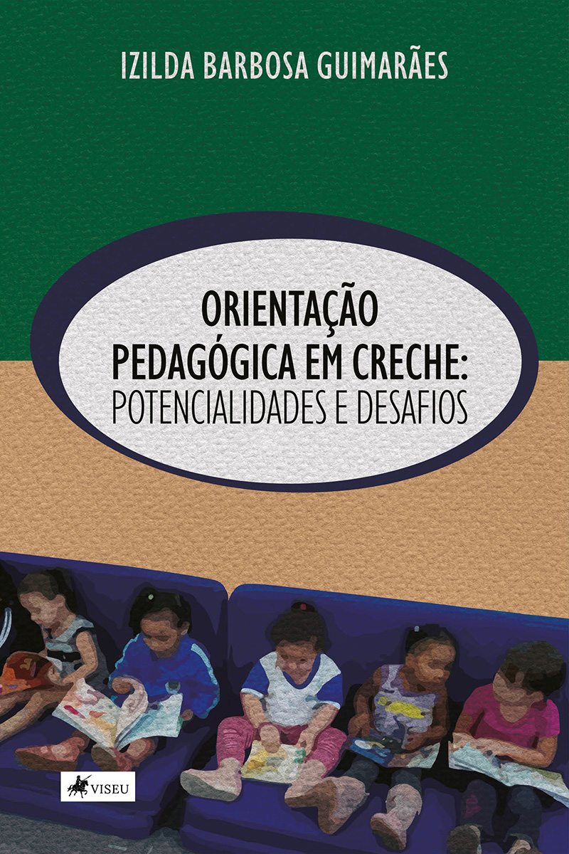 Orientação Pedagógica em Creche: Potencialidades e Desafios