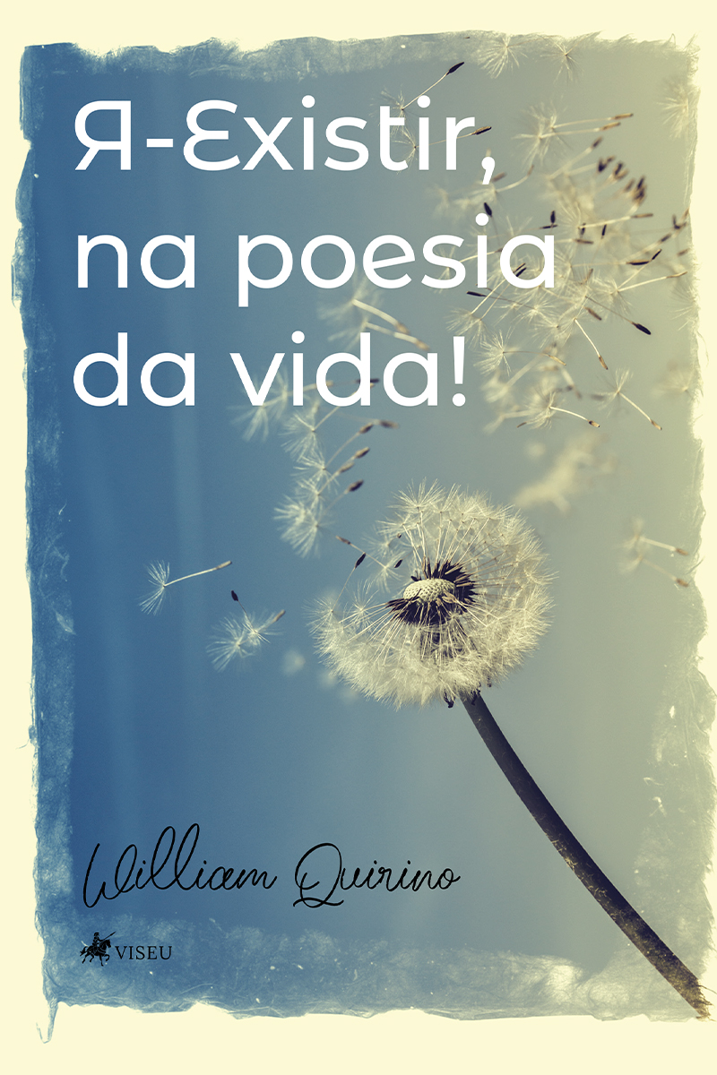 Я-Existir, na poesia da vida!