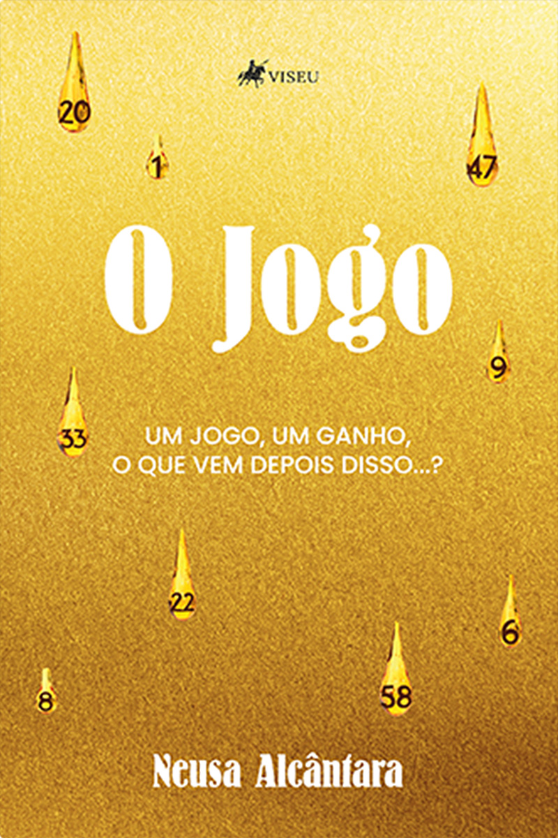 O Jogo: Um jogo, Um ganho, O que vem depois disso...?