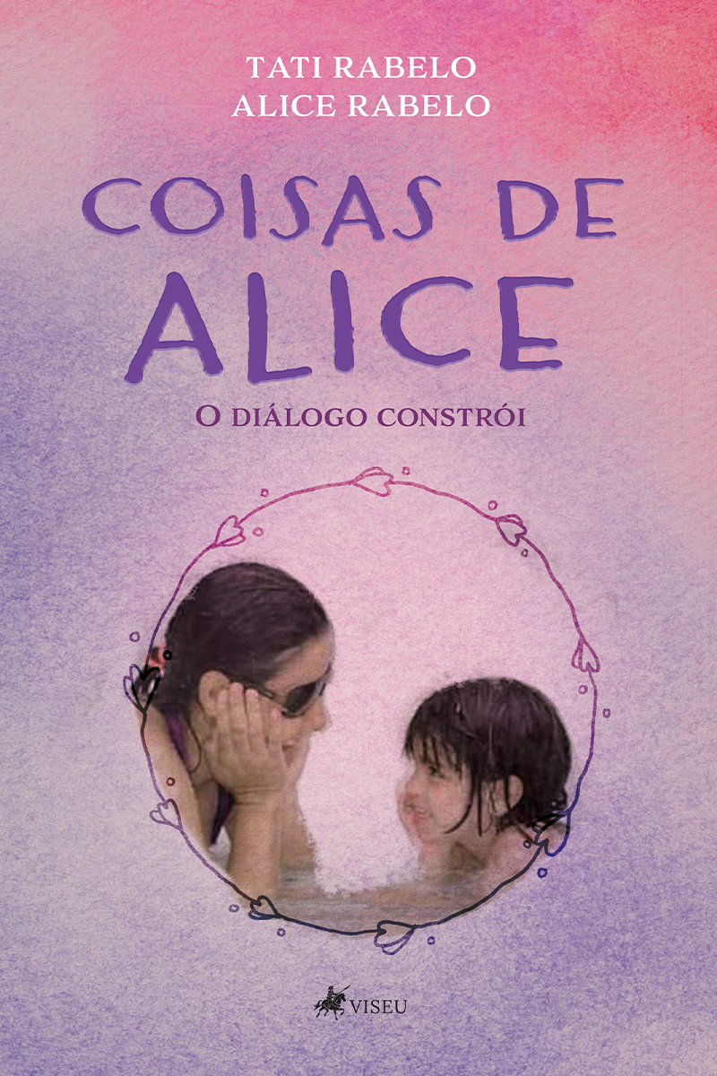 Coisas de Alice: O Diálogo Constrói
