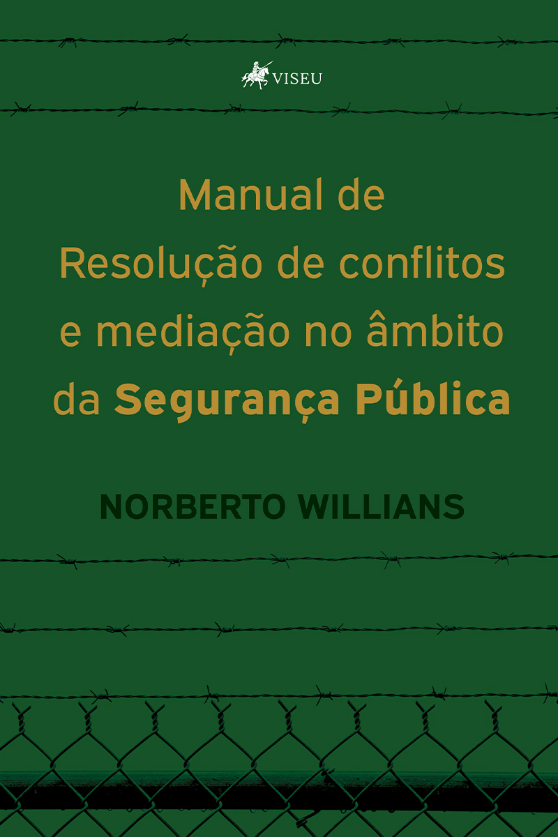 Manual de Resolução de conflitos e mediação no âmbito da segurança pública