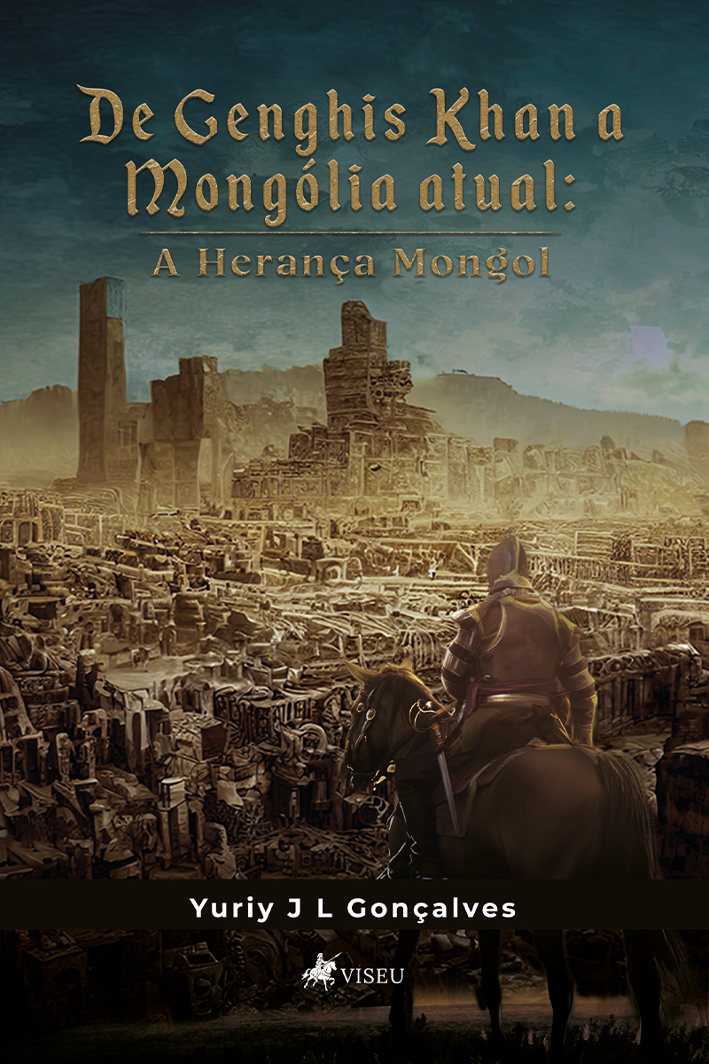 De Genghis Khan à Mongólia atual: A Herança Mongol