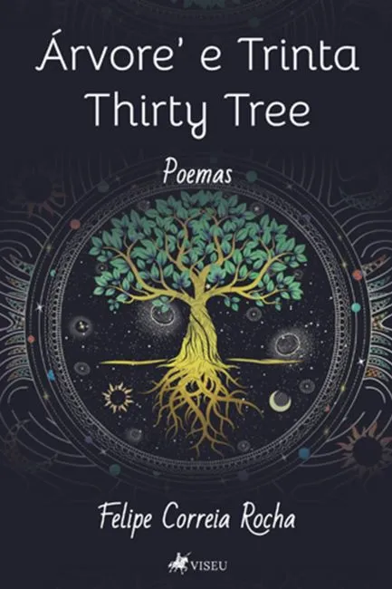 {Árvore' e Trinta Thirty Tree: Poemas}