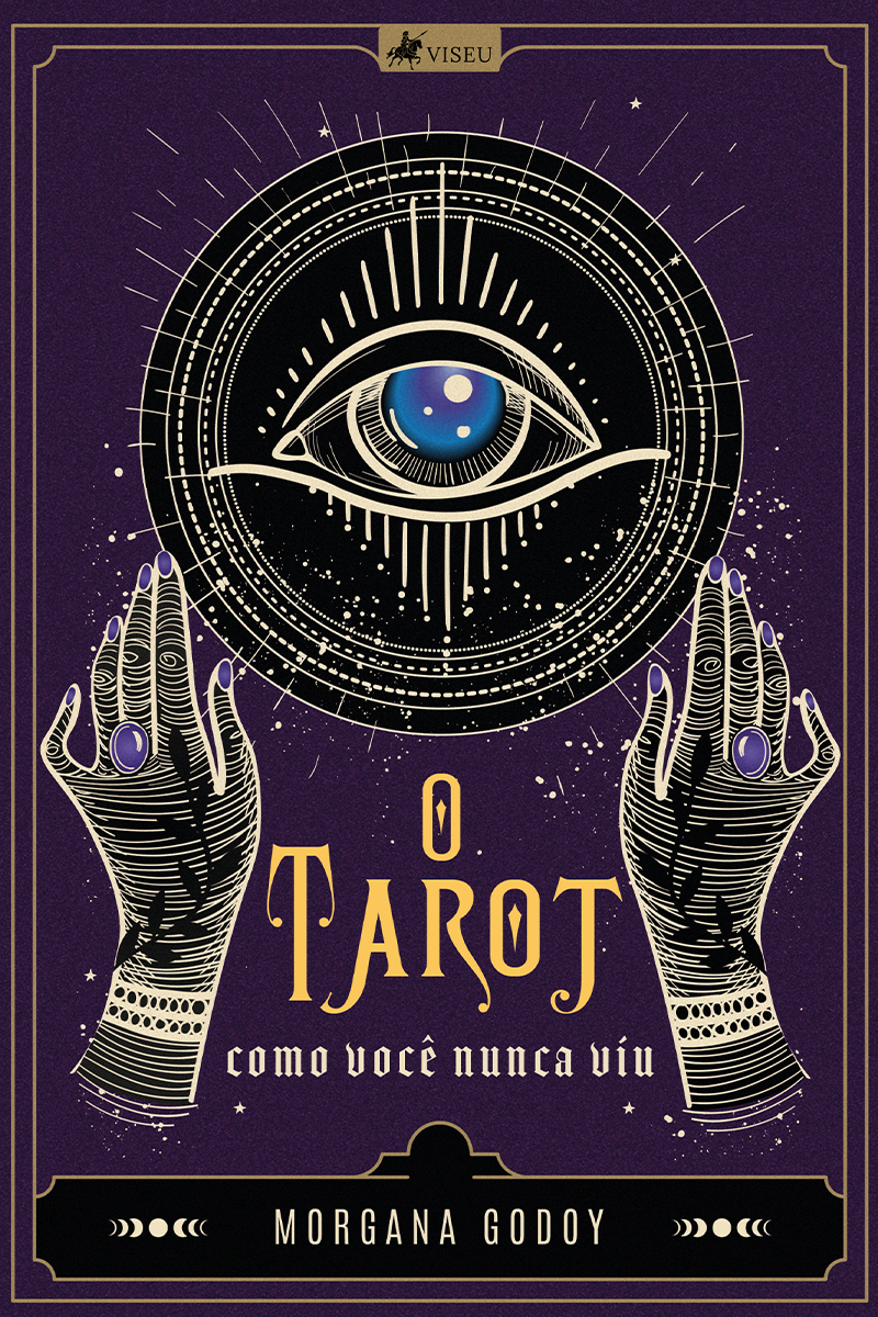 O Tarot Como Você Nunca Viu