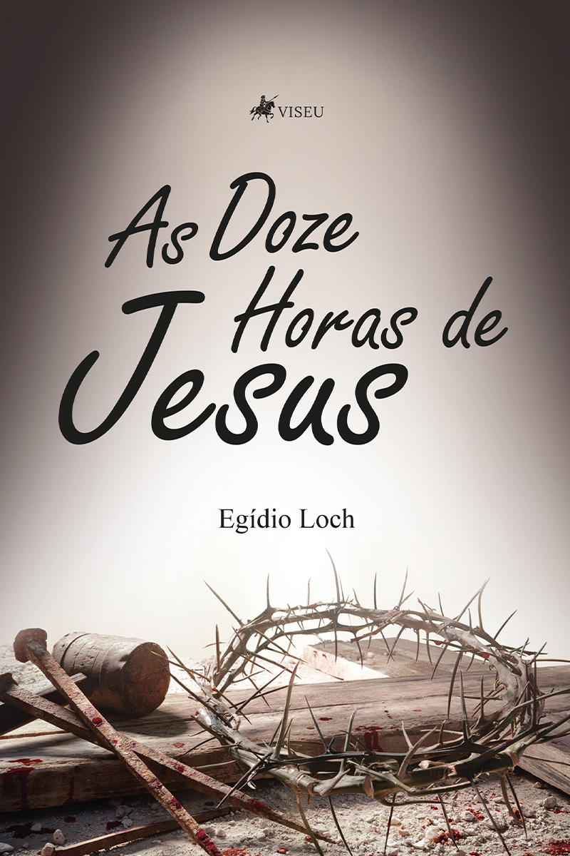 As Doze Horas de Jesus
