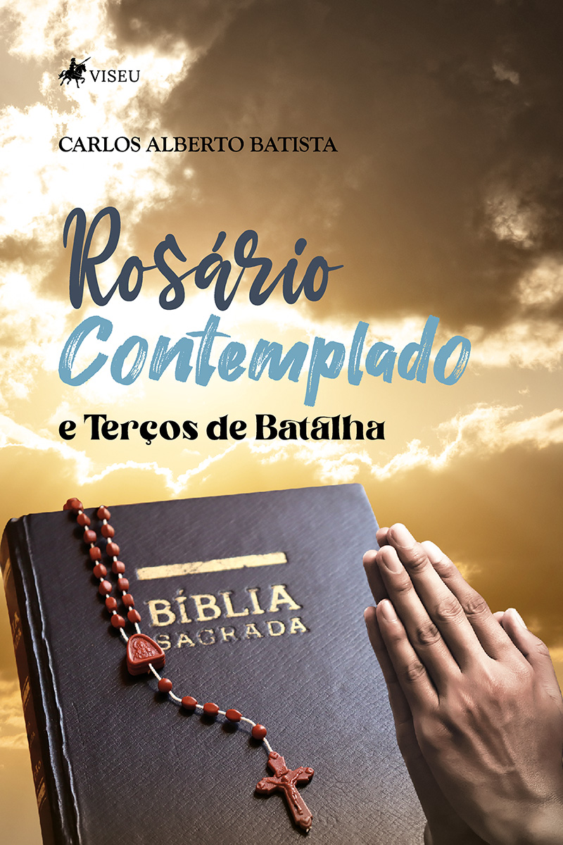 Rosário Contemplado e Terços de Batalha