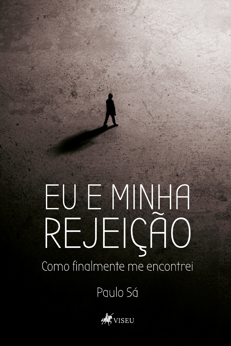 Eu e Minha Rejeição: Como Finalmente Me Encontrei