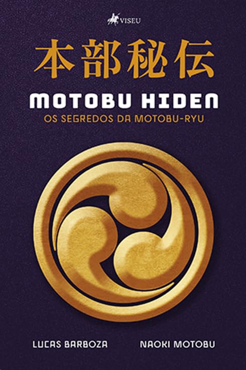 Motobu Hiden: os segredos da Motobu-Ryu