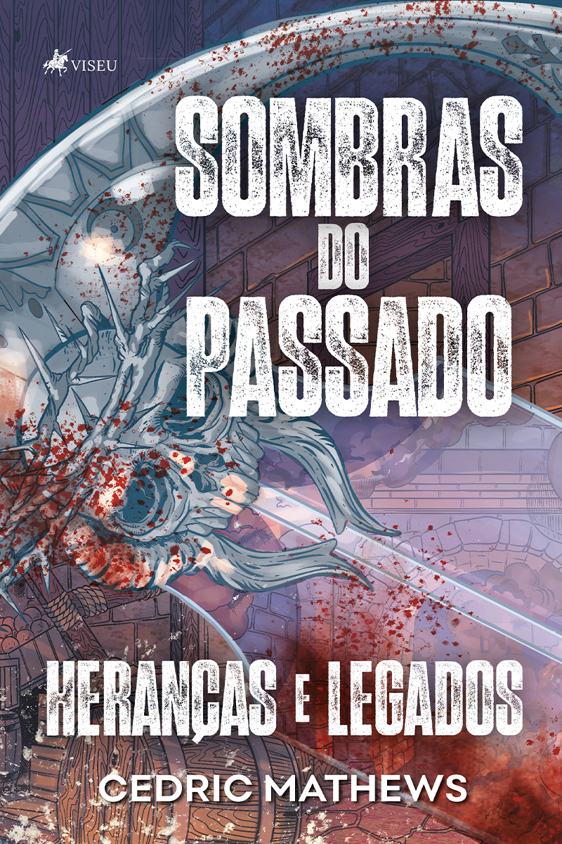 Sombras do Passado: Heranças e Legados